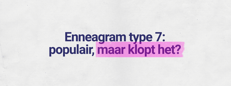 Enneagram-type-7-Persoonlijkheid