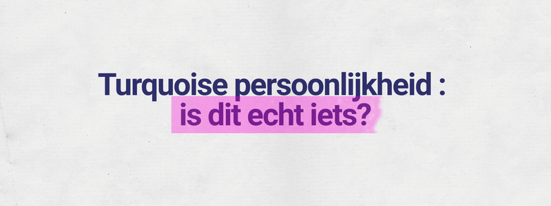 Turquoise-persoonlijkheid